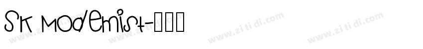 Sk Modemist字体转换